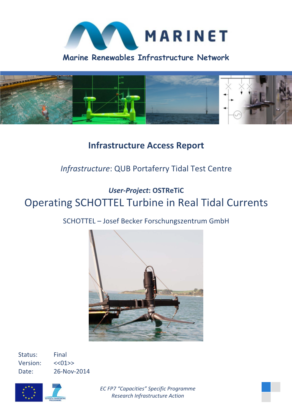 Operating SCHOTTEL Turbine in Real Tidal Currents