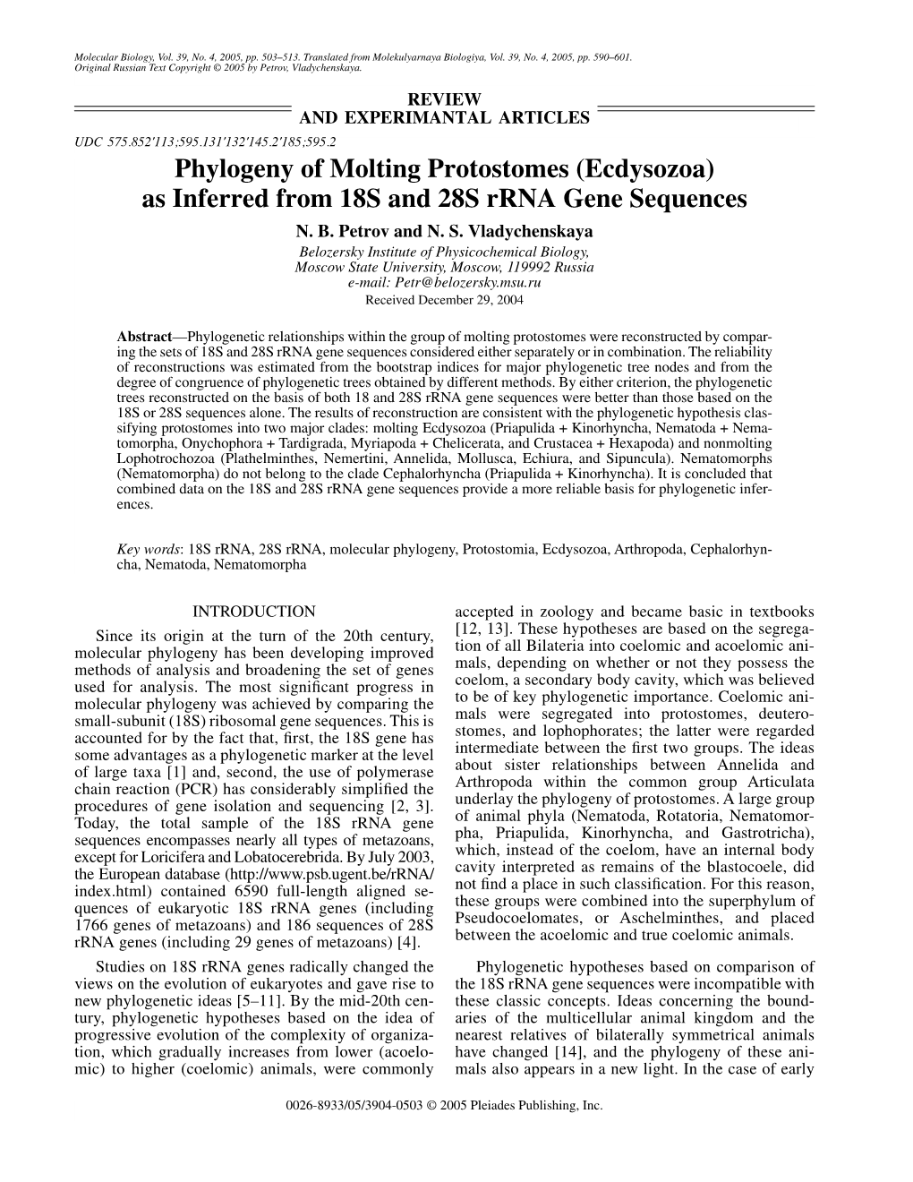 Phylogeny of Molting Protostomes (Ecdysozoa) As Inferred from 18S and 28S Rrna Gene Sequences N