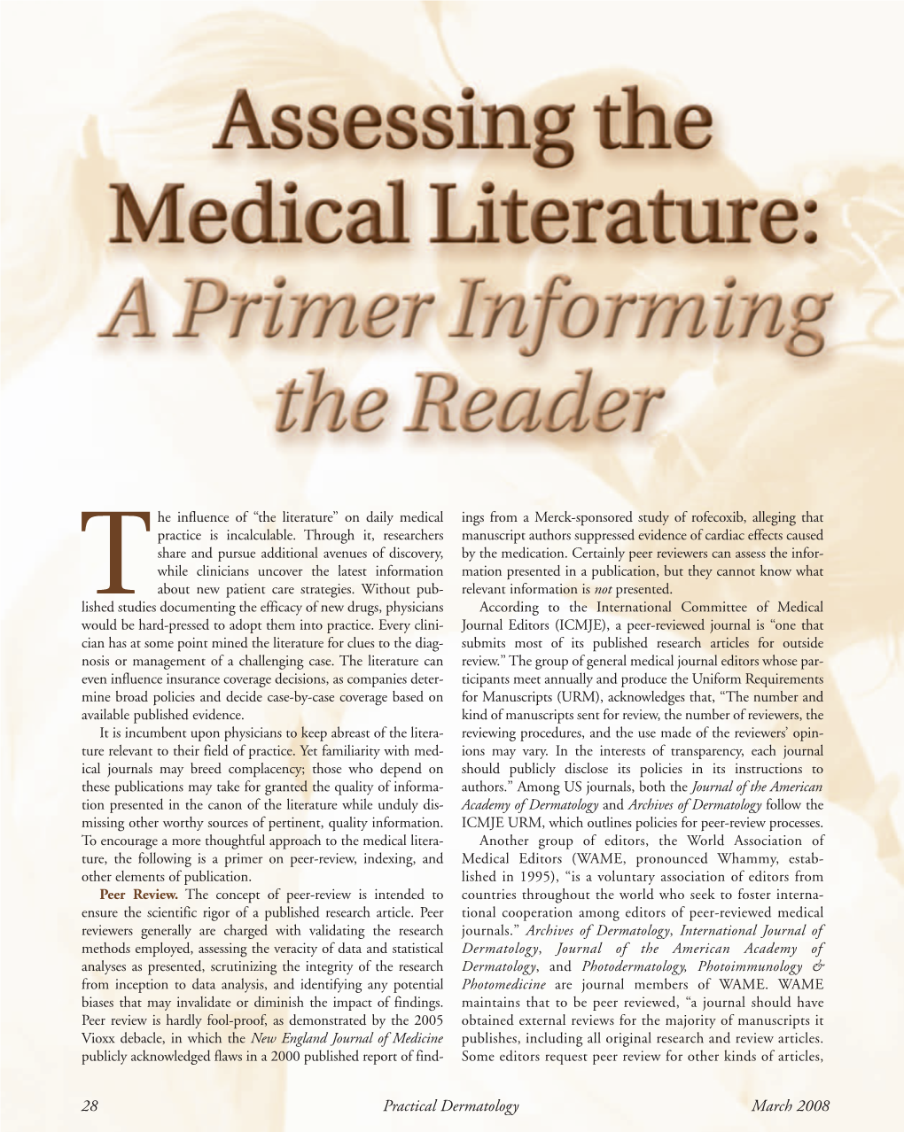28 Practical Dermatology March 2008