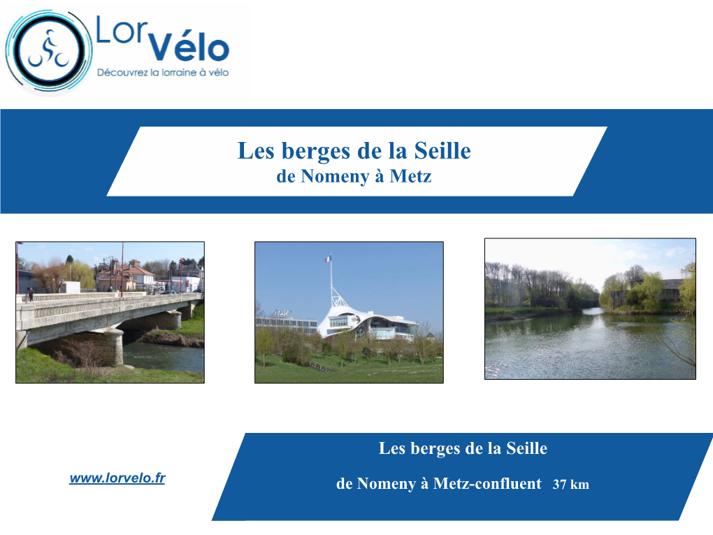 Metz Berges De La Seille Nomeny