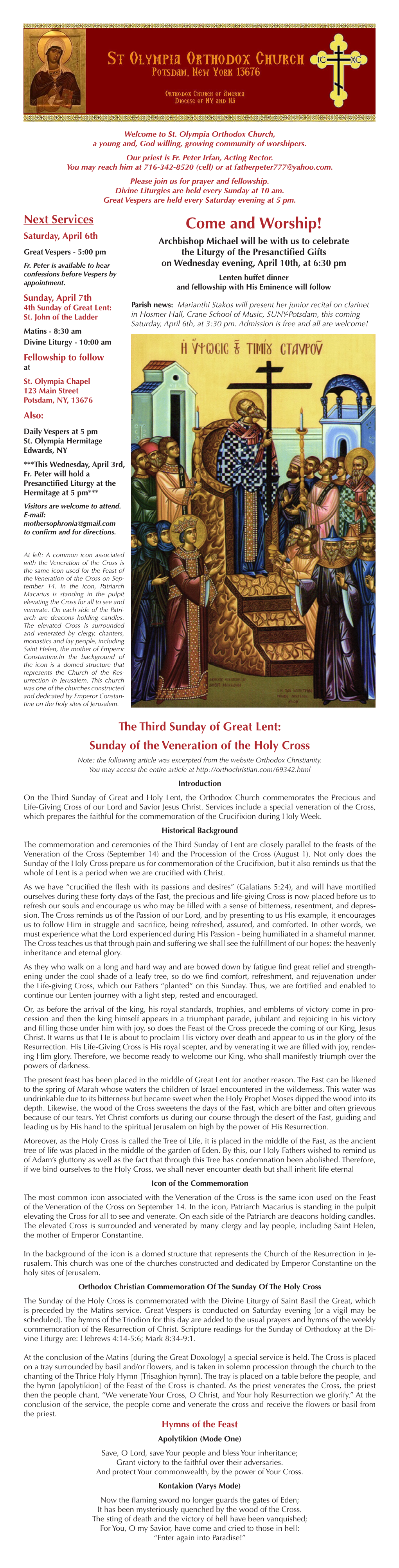 Come and Worship! Saturday, April 6Th Archbishop Michael Will Be with Us to Celebrate Great Vespers - 5:00 Pm the Liturgy of the Presanctified Gifts Fr