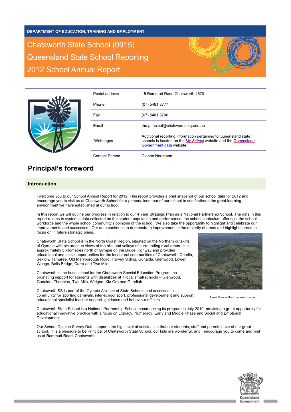 Queensland State School Reporting 2012 School Annual Report