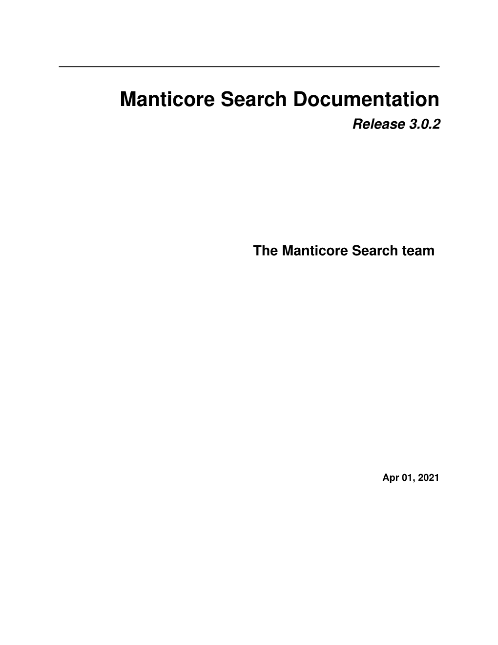 Manticore Search Documentation Release 3.0.2