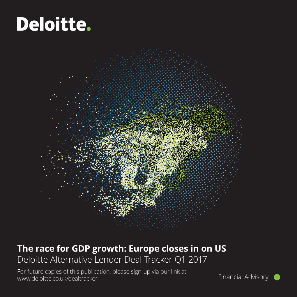 Deloitte Alternative Lender Deal Tracker – Q1 2017