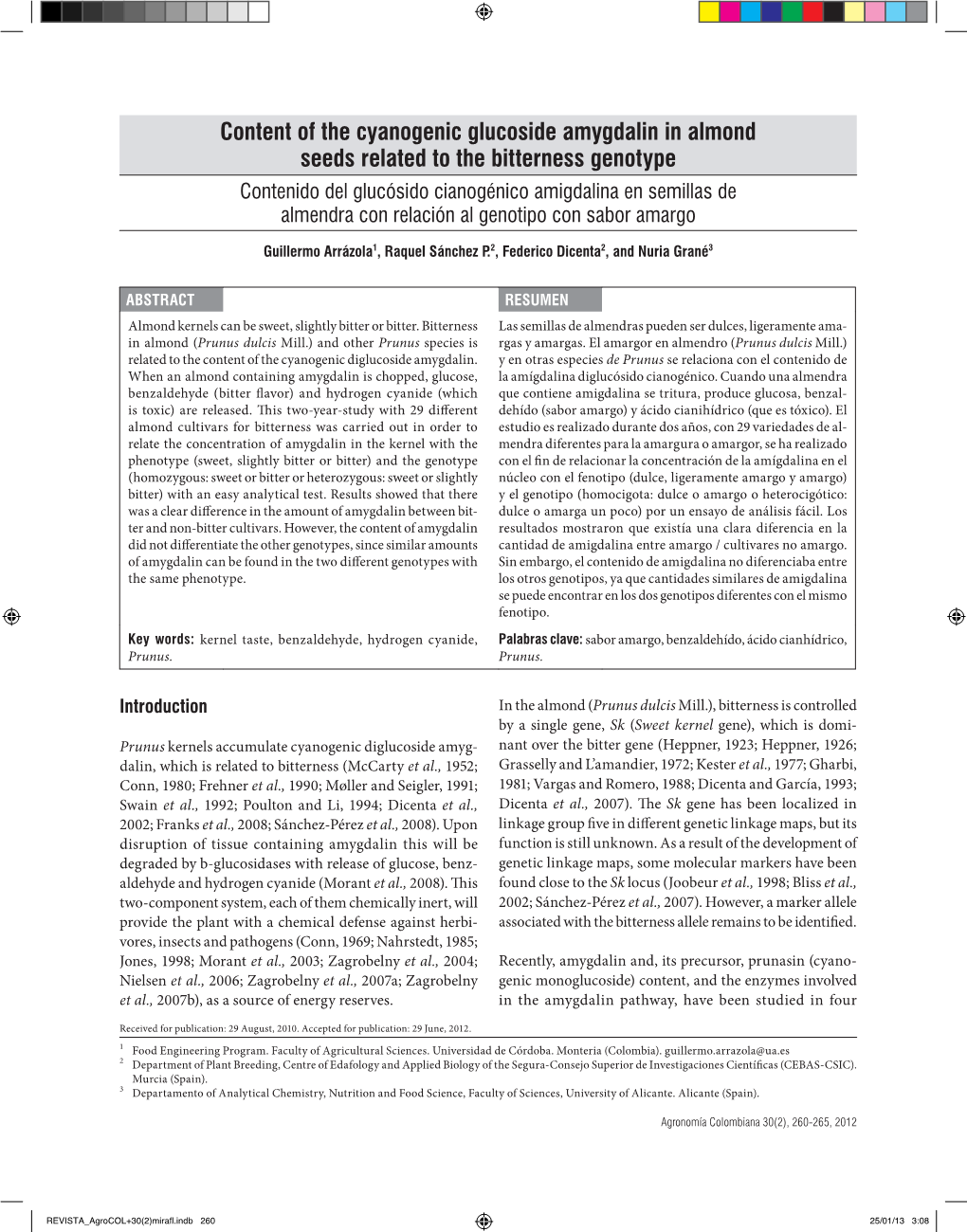 Content of the Cyanogenic Glucoside Amygdalin in Almond Seeds Related