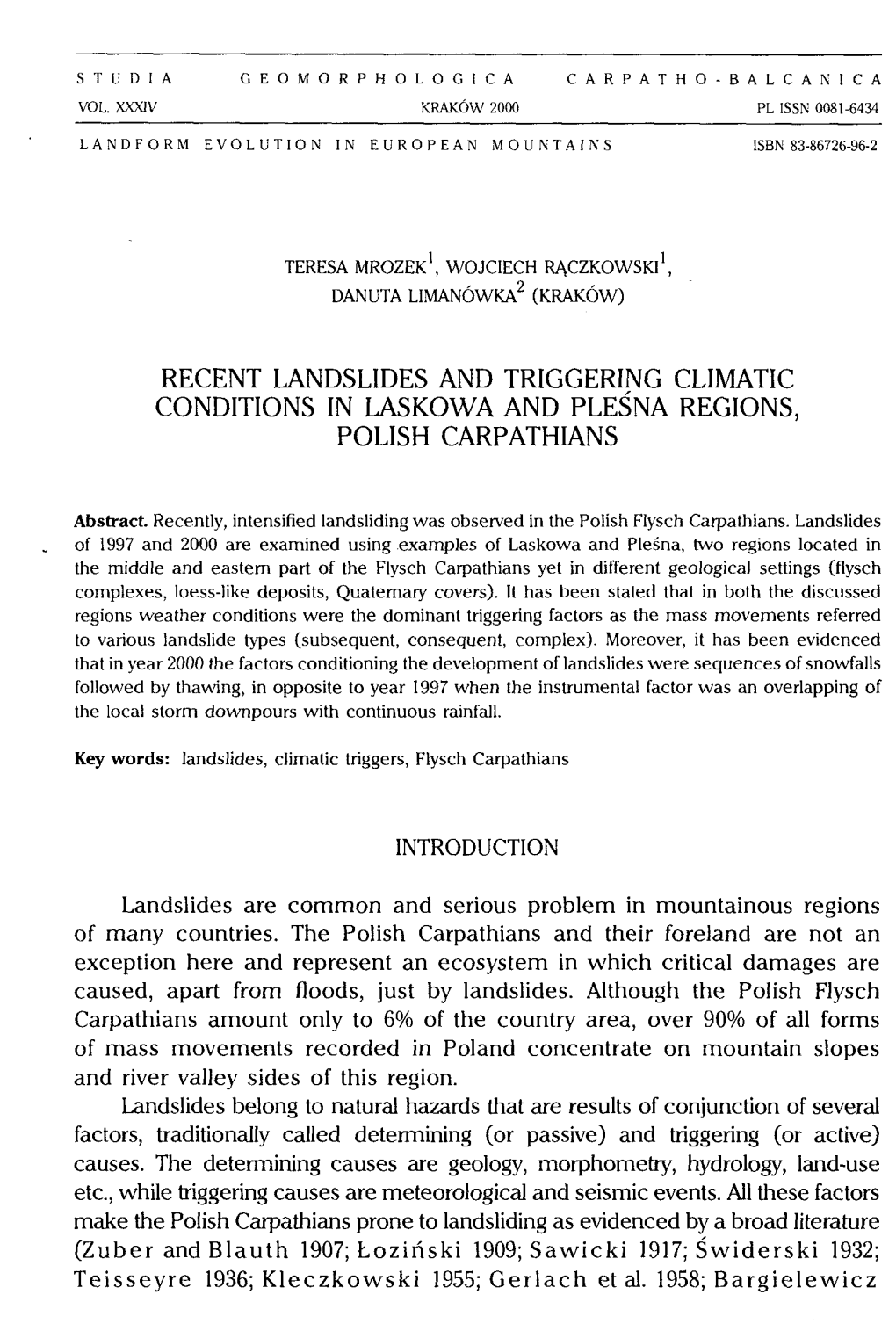 Recent Iandslides and Triggering Climatic Conditions in Laskowa and Pleśna Regions, Polish Carpathians