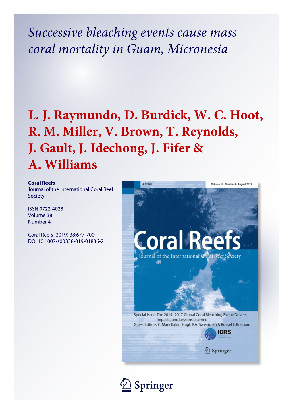 Successive Bleaching Events Cause Mass Coral Mortality in Guam, Micronesia