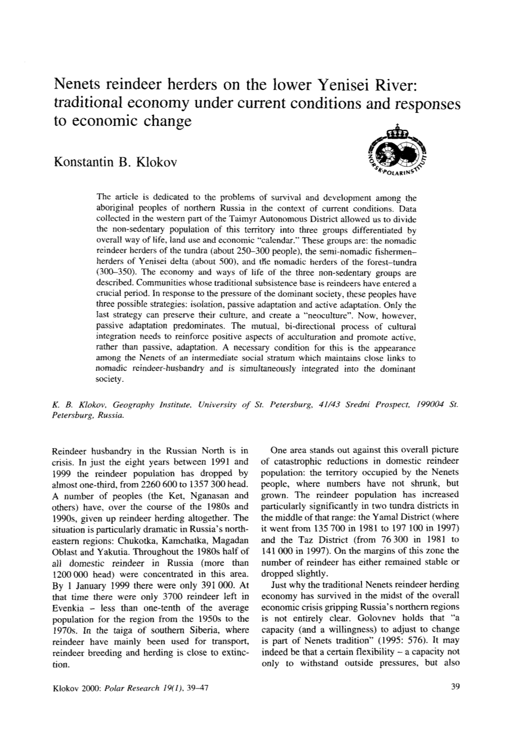 Nenets Reindeer Herders on the Lower Yenisei River: Traditional Economy Under Current Conditions and Responses to Economic Change