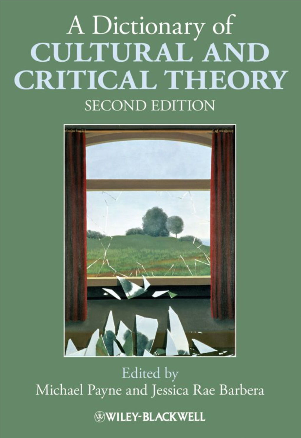 A Dictionary of Cultural and Critical Theory, Second Edition