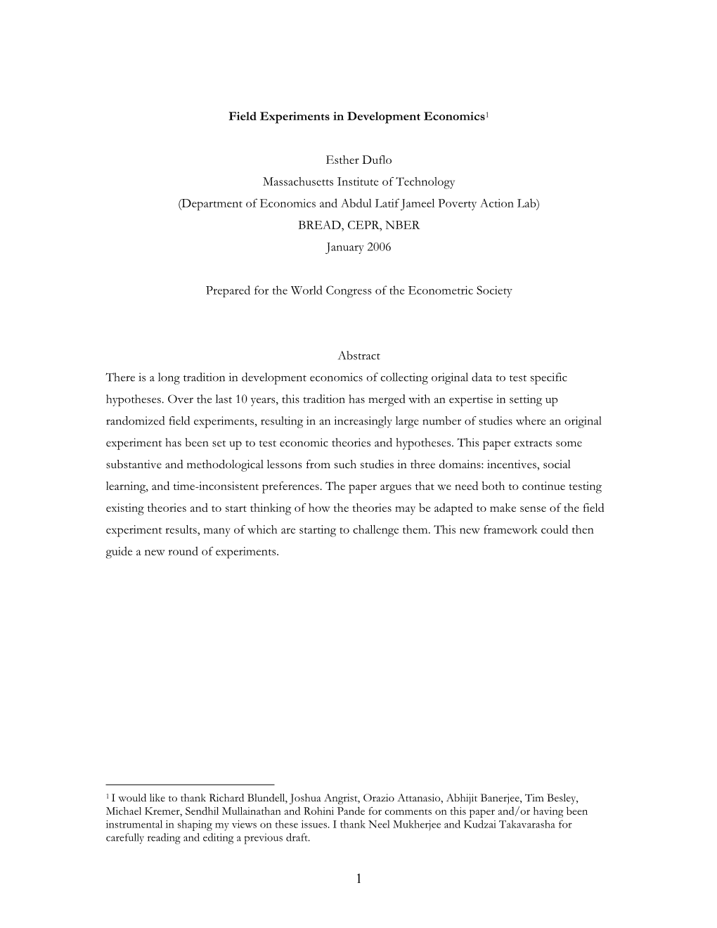 Field Experiments in Development Economics1 Esther Duflo Massachusetts Institute of Technology