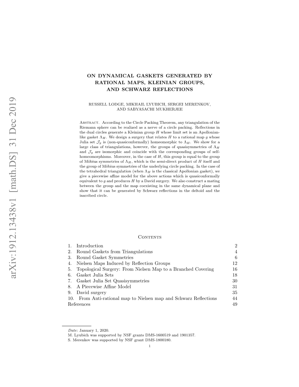 On Dynamical Gaskets Generated by Rational Maps, Kleinian Groups, and Schwarz Reflections