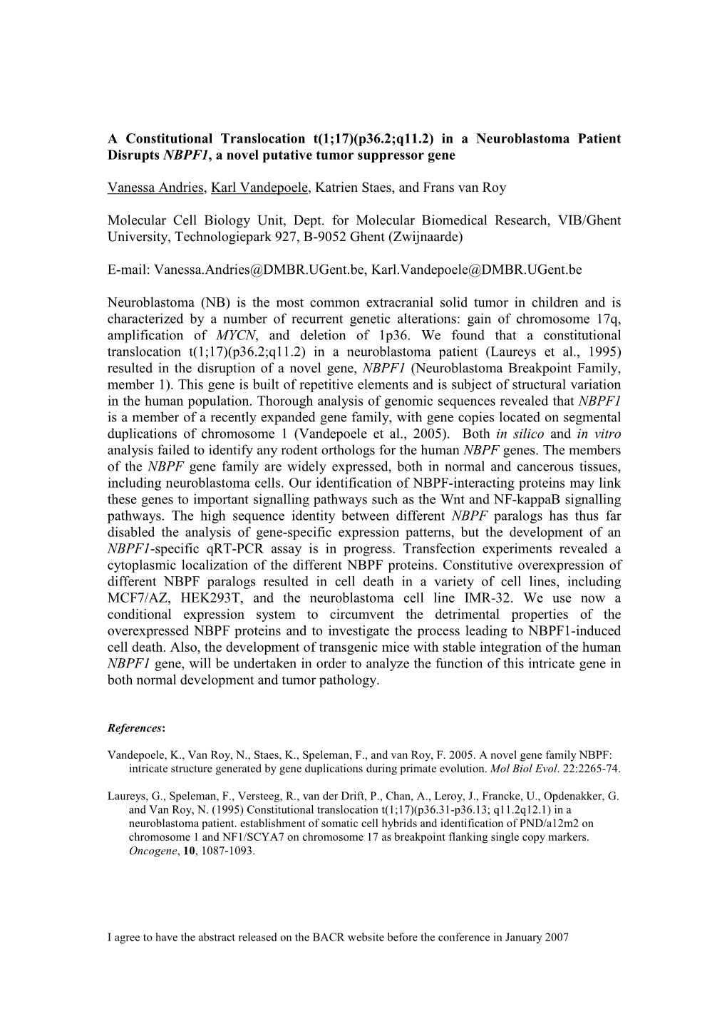 In a Neuroblastoma Patient Disrupts NBPF1, a Novel Putative Tumor