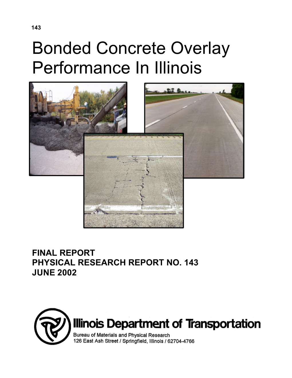 Bonded Concrete Overlay Performance in Illinois