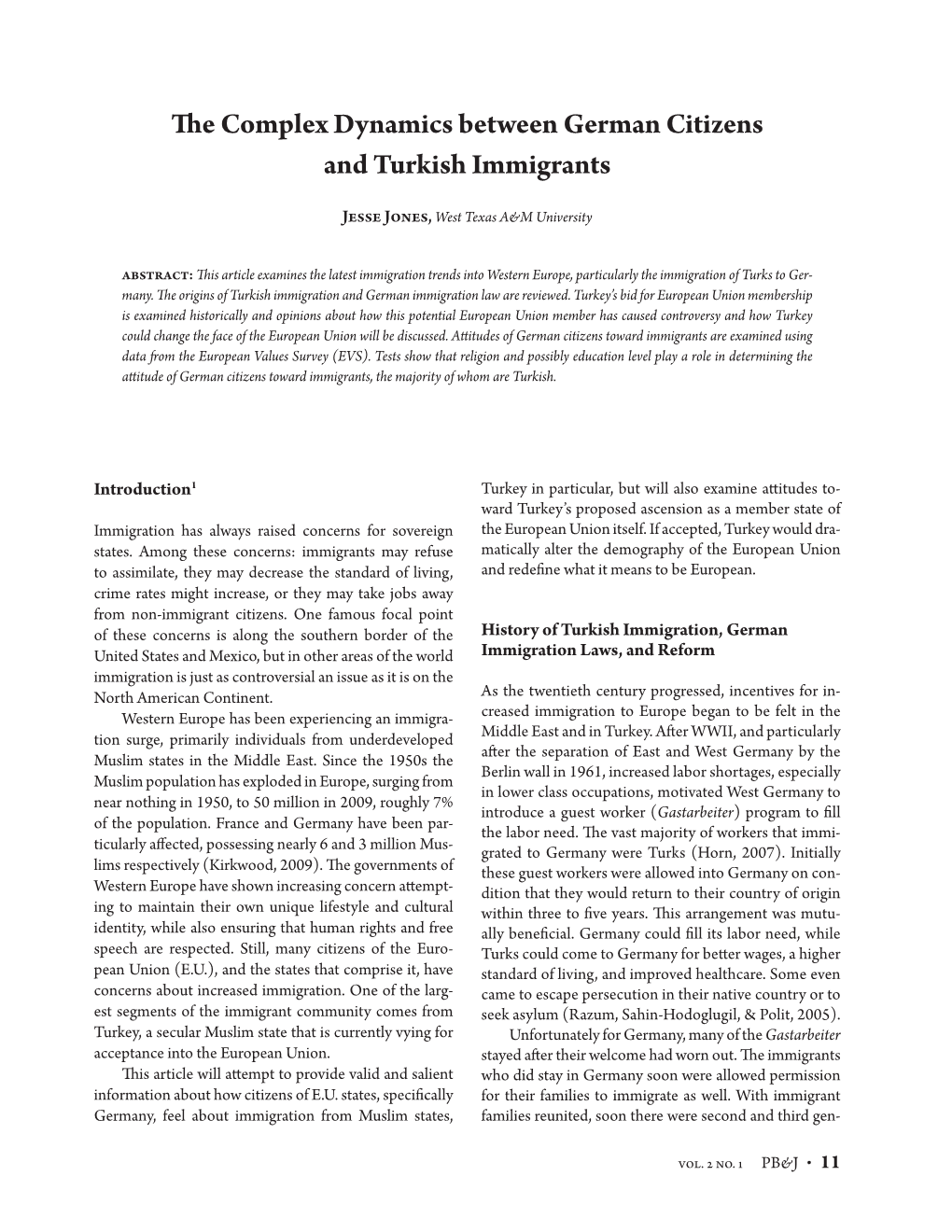 The Complex Dynamics Between German Citizens and Turkish Immigrants