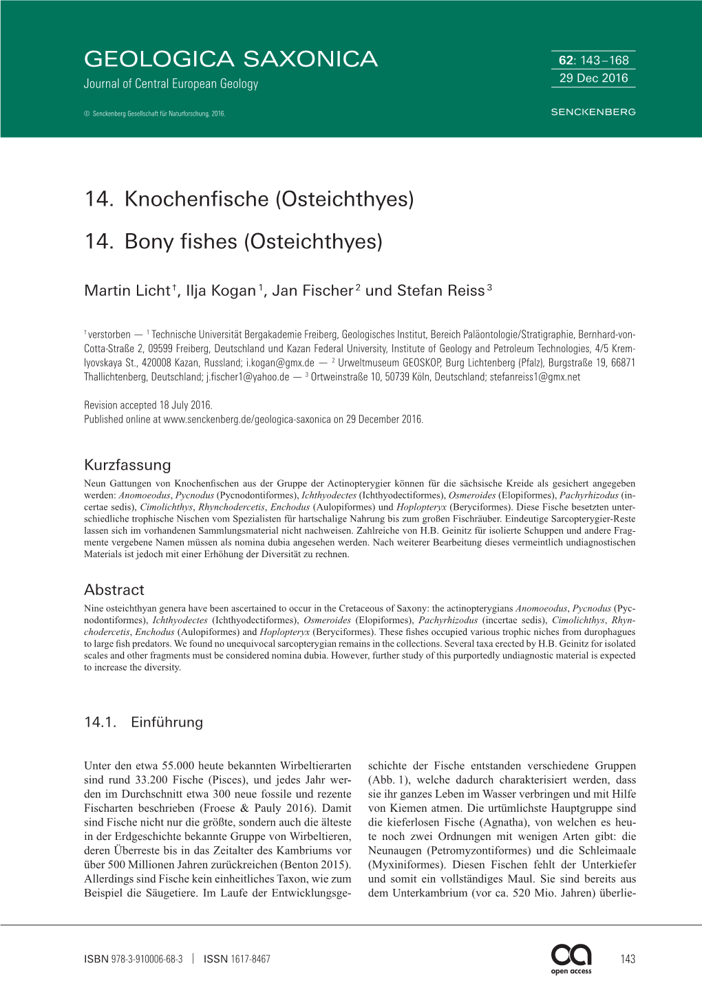 14. Knochenfische (Osteichthyes) 14. Bony Fishes (Osteichthyes)