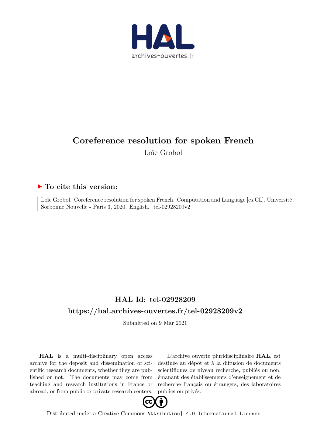 Coreference Resolution for Spoken French Loïc Grobol