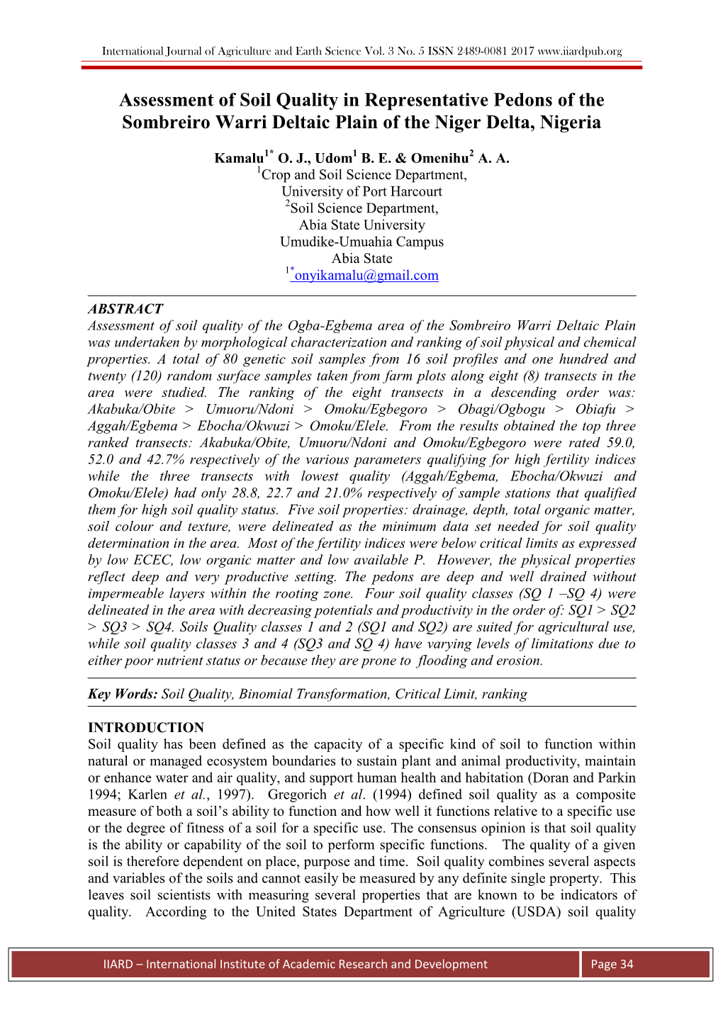 Assessment of Soil Quality in Representative Pedons of the Sombreiro Warri Deltaic Plain of the Niger Delta, Nigeria