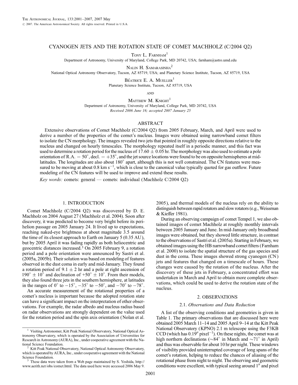 CYANOGEN JETS and the ROTATION STATE of COMET MACHHOLZ (C/2004 Q2) Tony L