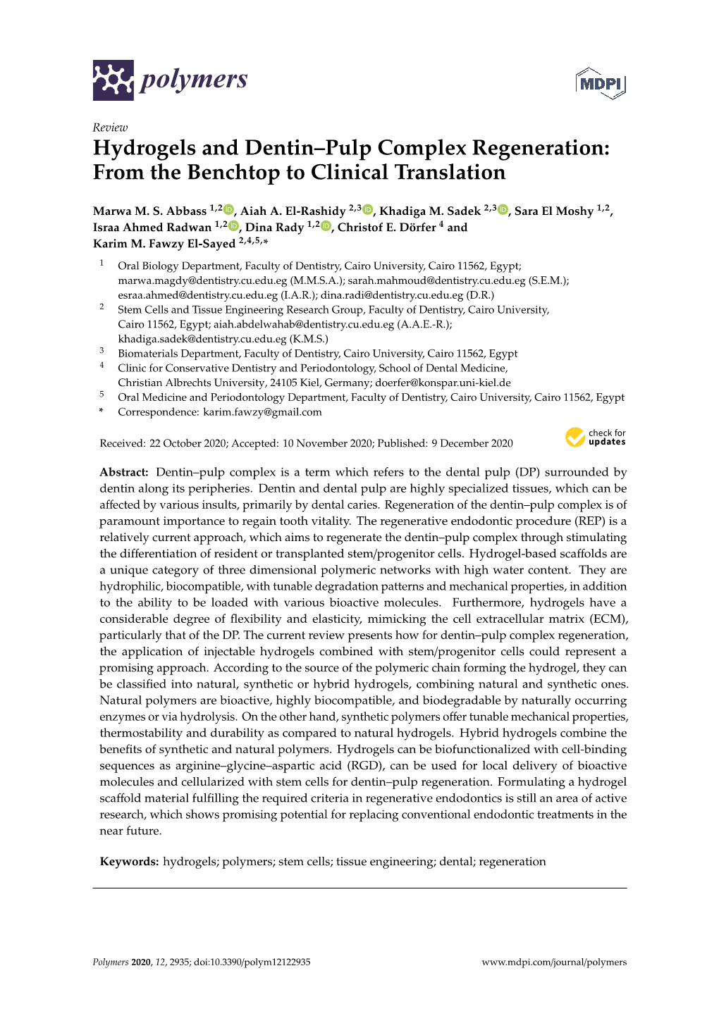 Hydrogels and Dentin–Pulp Complex Regeneration: from the Benchtop to Clinical Translation