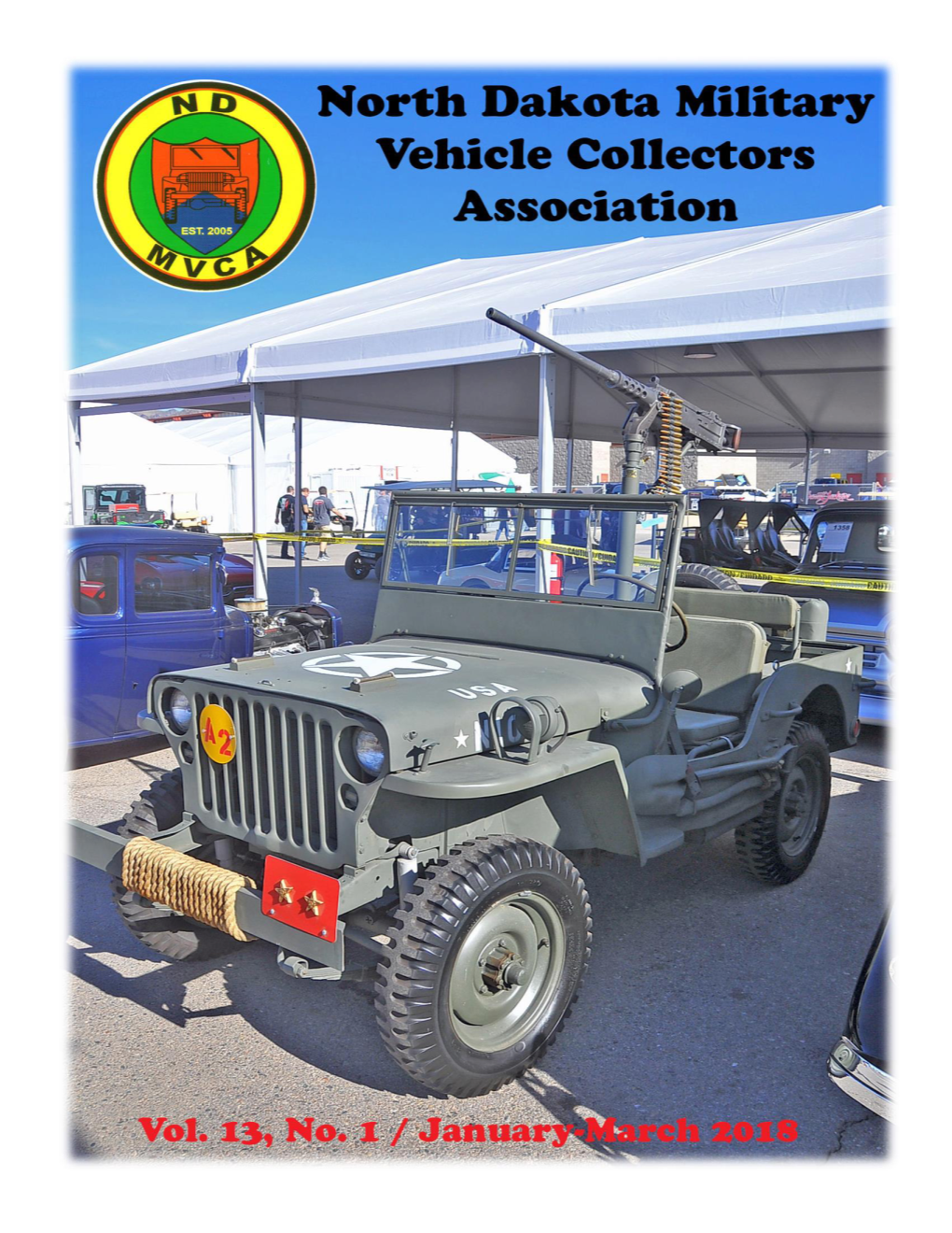 Attention North Dakota Military Vehicle Collector Club Members!