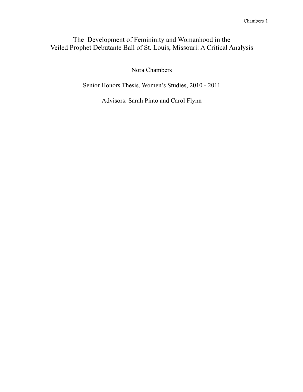 The Development of Femininity and Womanhood in the Veiled Prophet Debutante Ball of St. Louis, Missouri: a Critical Analysis