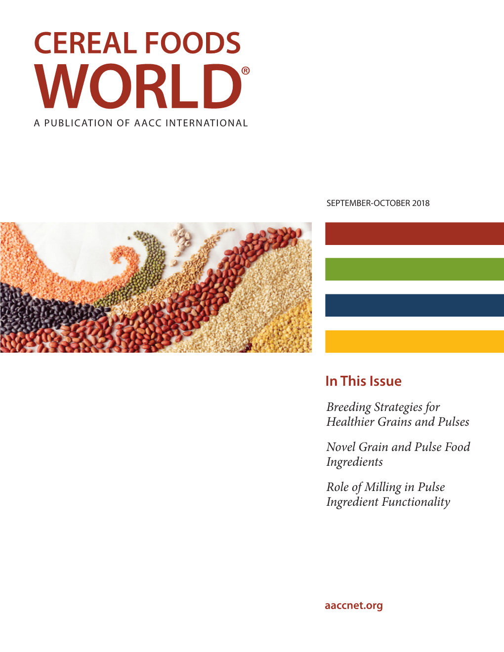 Cereal Foods World® a Publication of Aacc International