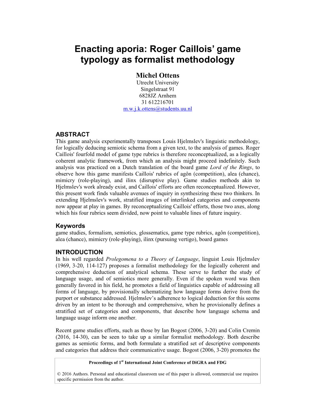 Roger Caillois' Game Typology As Formalist Methodology