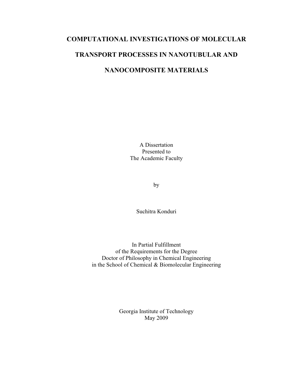 Computational Investigations of Molecular Transport