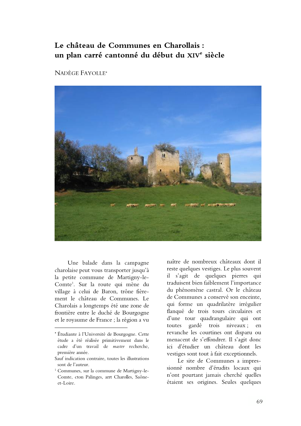 Le Château De Communes En Charollais : Un Plan Carré Cantonné Du Début Du Xive Siècle