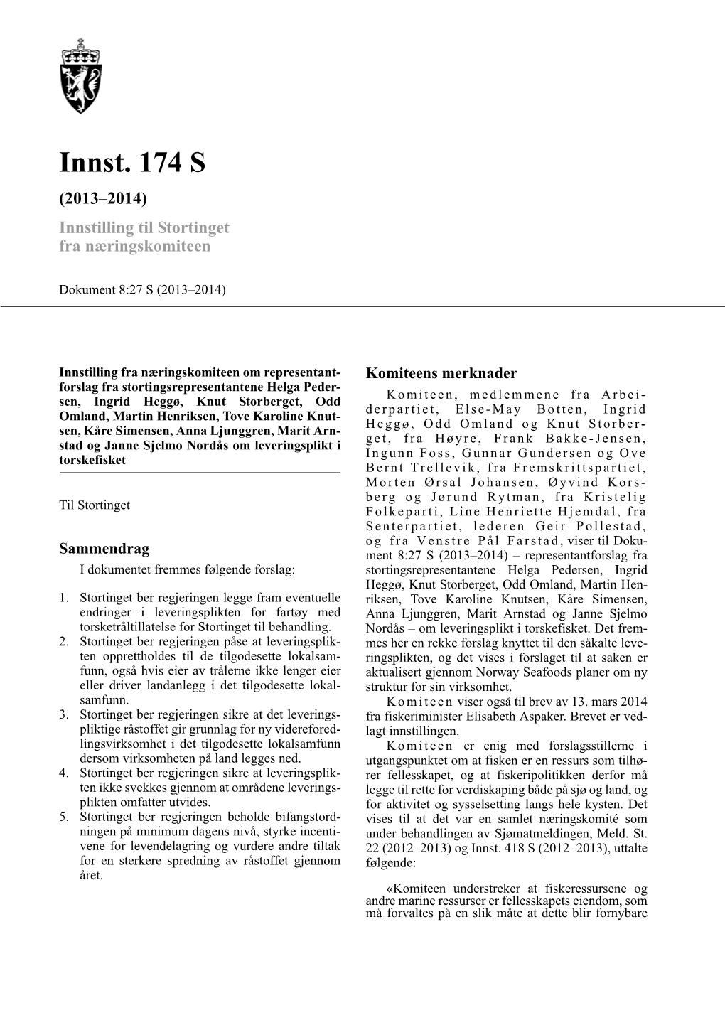 Innst. 174 S (2013–2014) Innstilling Til Stortinget Fra Næringskomiteen