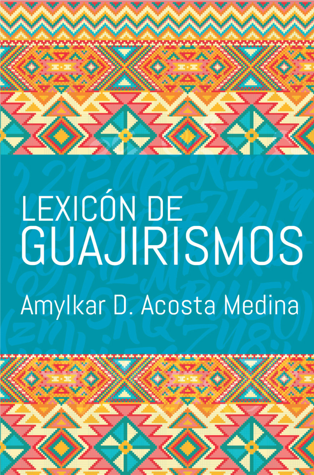 Lexicón De Guajirismos