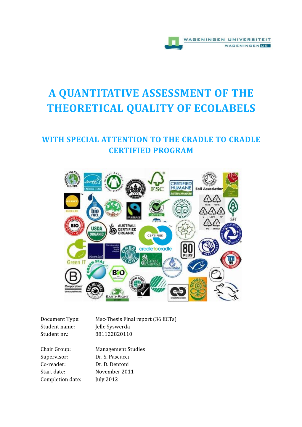 Msc Thesis Research – J. Syswerda 2012