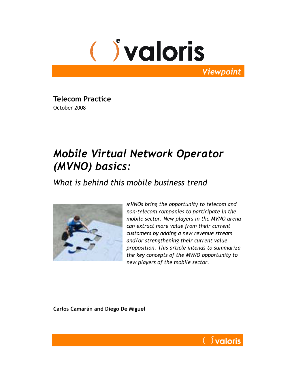 Mobile Virtual Network Operator (MVNO) Basics: What Is Behind This Mobile Business Trend