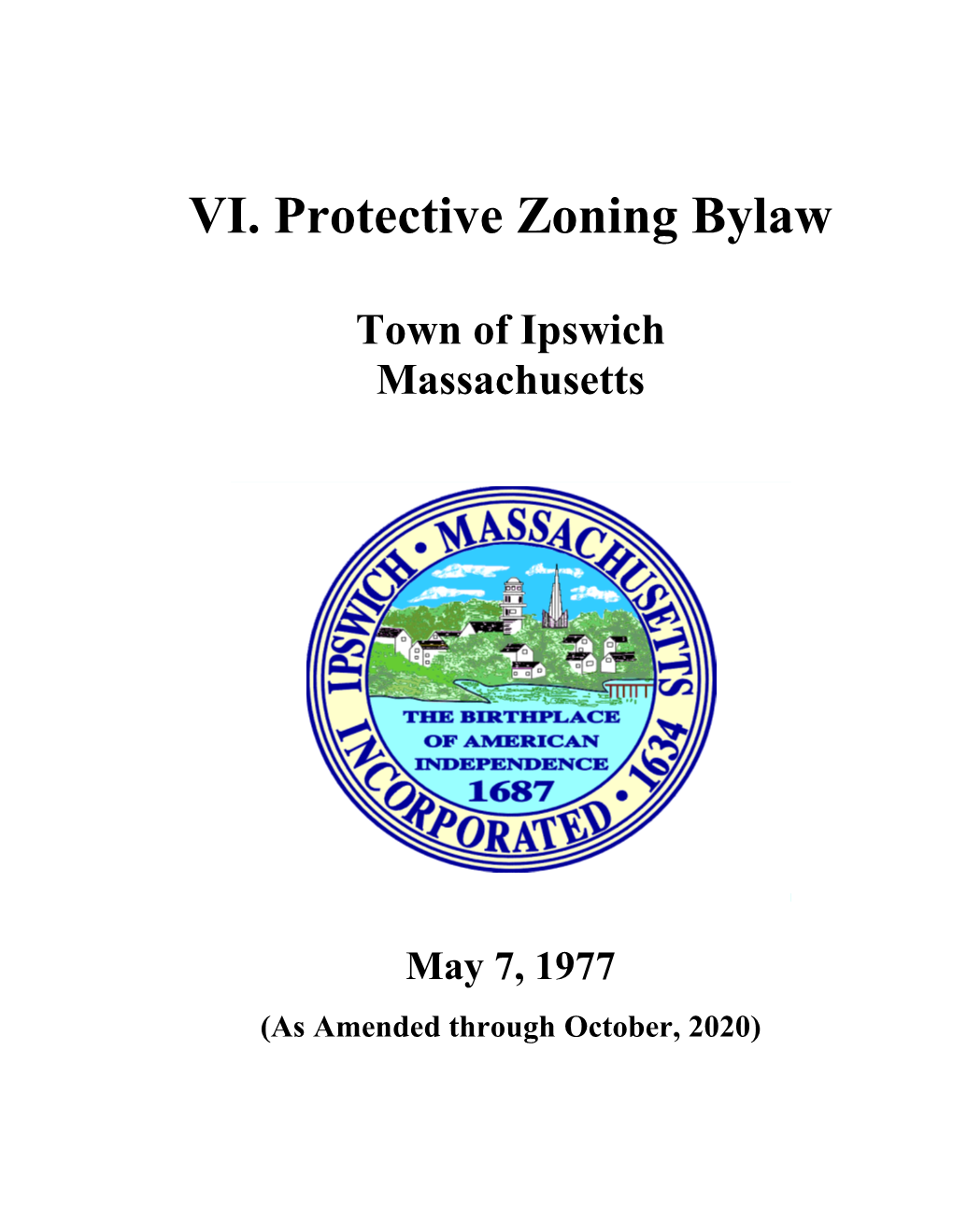 VI. Protective Zoning Bylaw