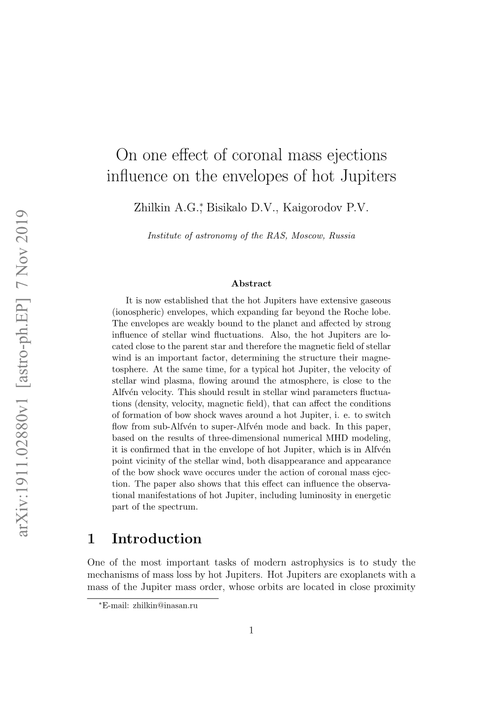 On One Effect of Coronal Mass Ejections Influence on The