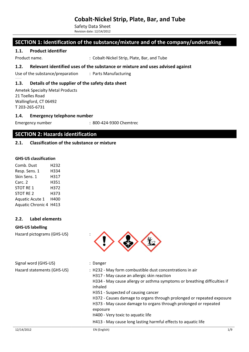 Cobalt-Nickel Strip, Plate, Bar, and Tube Safety Data Sheet Revision Date: 12/14/2012