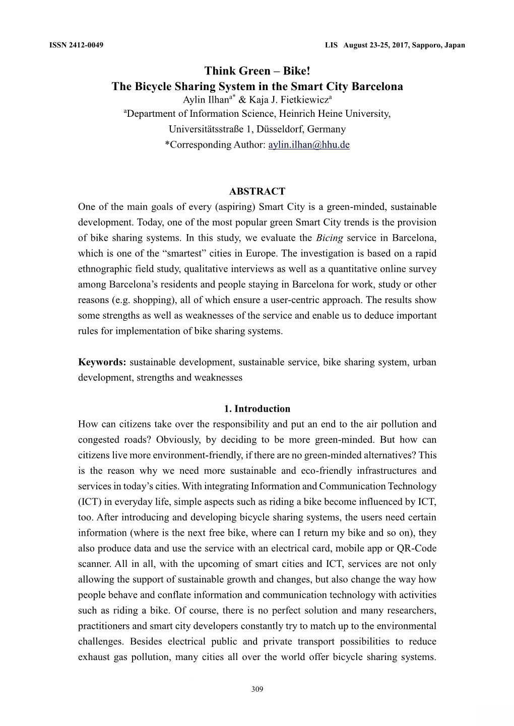 Bike! the Bicycle Sharing System in the Smart City Barcelona Aylin Ilhana* & Kaja J