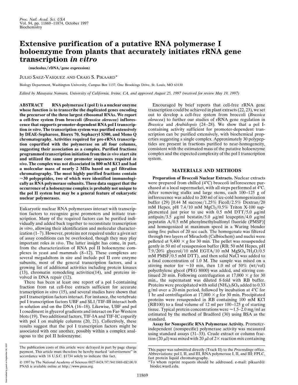 Extensive Purification of a Putative RNA Polymerase I Holoenzyme