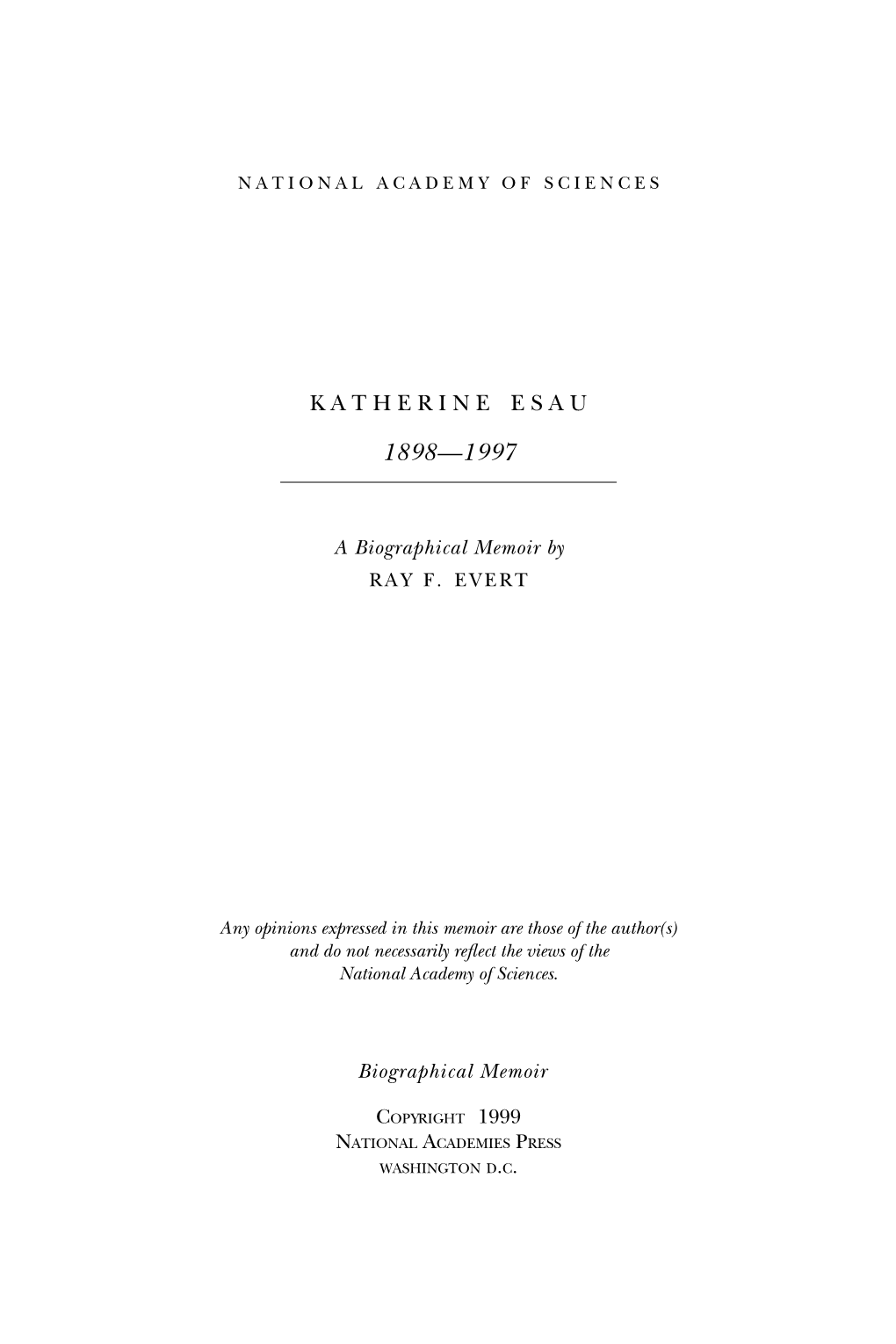 KATHERINE ESAU April 3, 1898–June 4, 1997