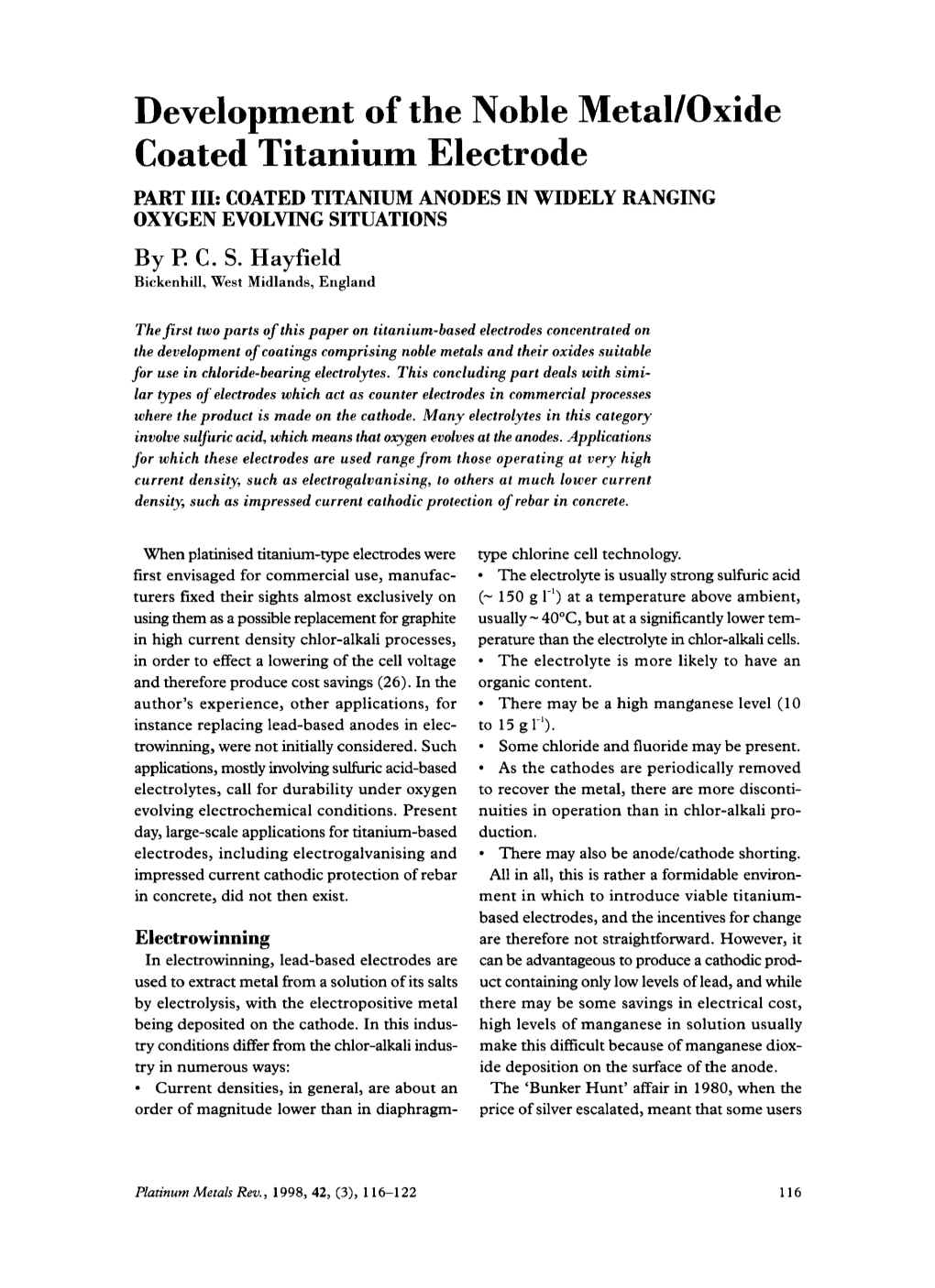 Development of the Noble Metal/Oxide Coated Titanium Electrode PART 111: COATED TITANIUM ANODES in WIDELY RANGING OXYGEN EVOLVING SITUATIONS by €? C