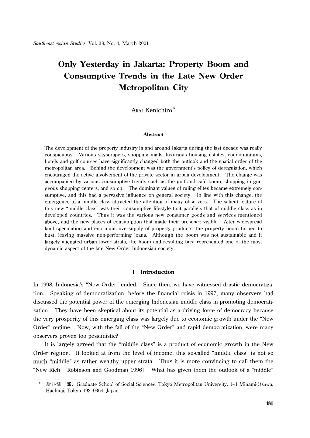 Only Yesterday in Jakarta: Property Boom and Consumptive Trends in the Late New Order Metropolitan City