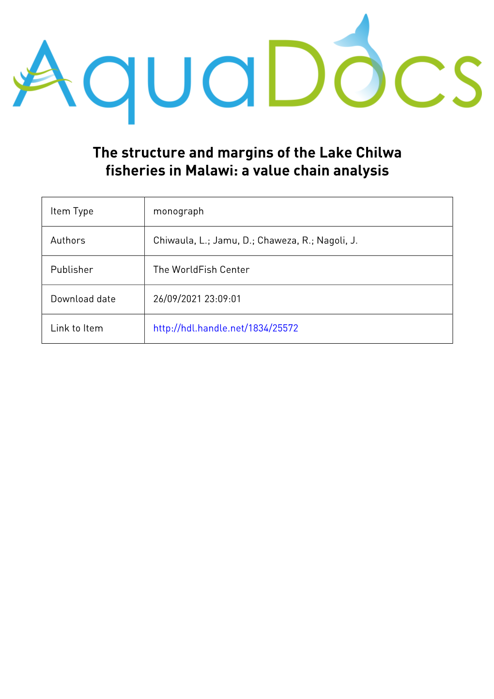 The Structure and Margins of the Lake Chilwa Fisheries in Malawi: a Value Chain Analysis