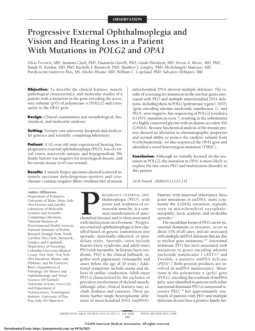 Progressive External Ophthalmoplegia and Vision and Hearing Loss in a Patient with Mutations in POLG2 and OPA1