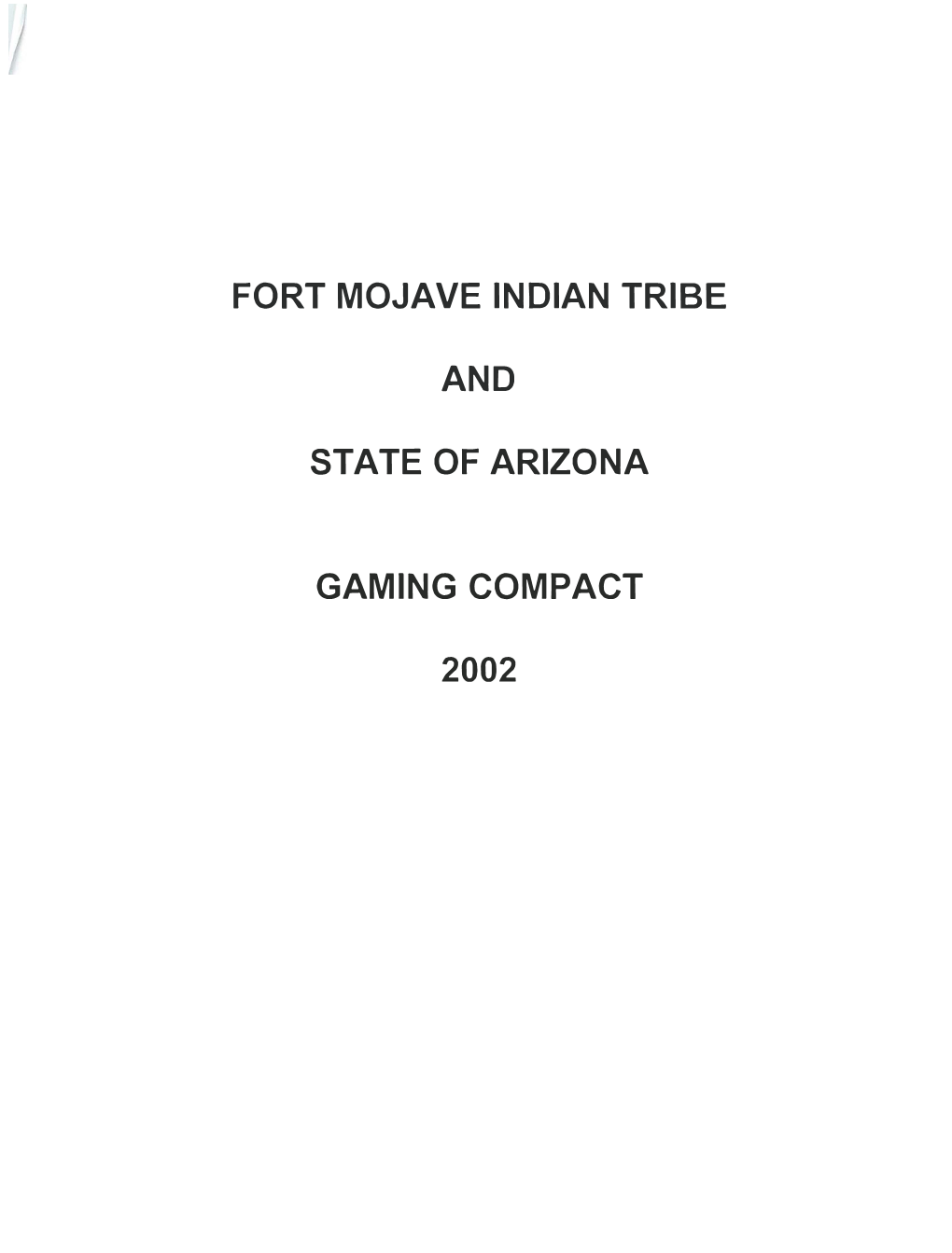 Fort Mojave Indian Tribe Tribal State Gaming Compact