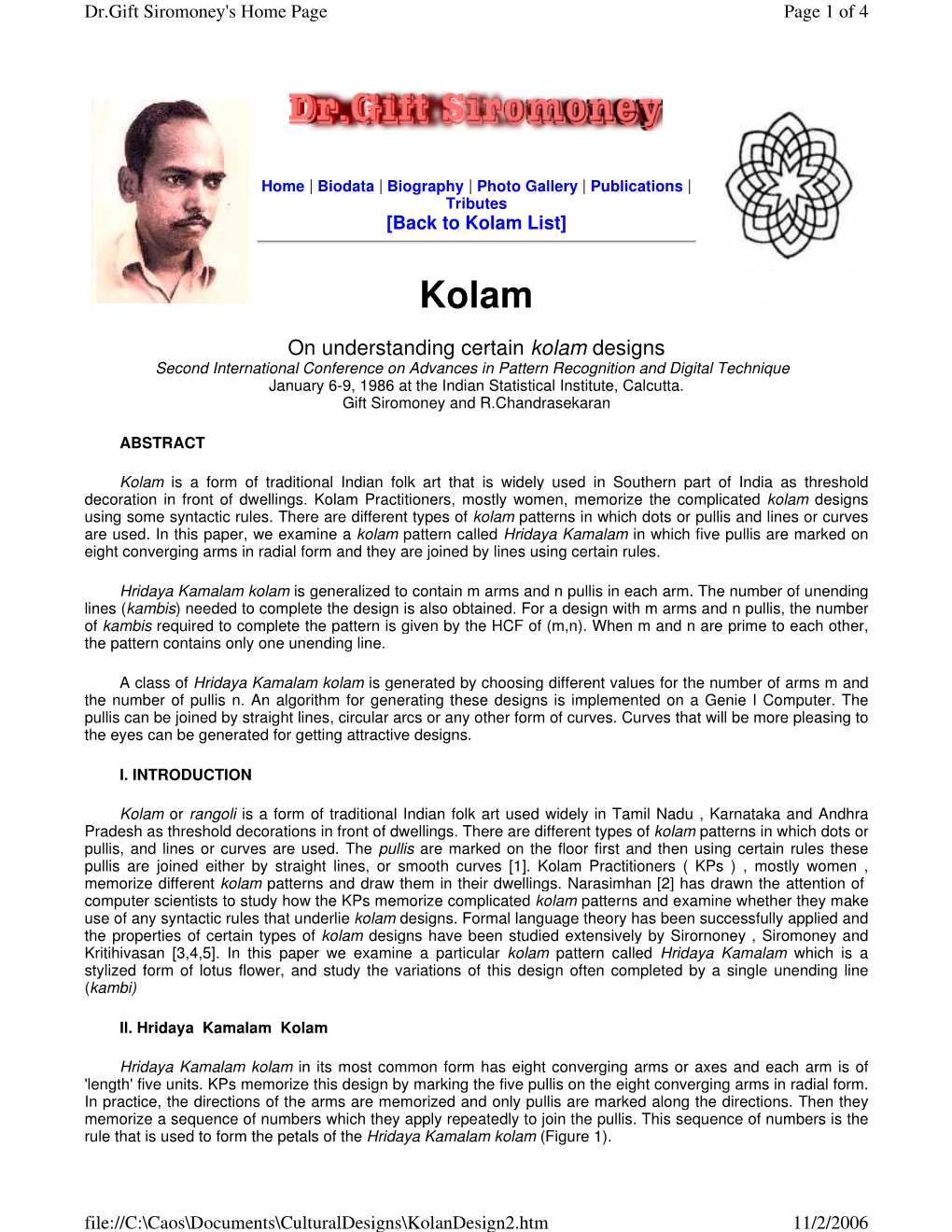 On Understanding Certain Kolam Designs