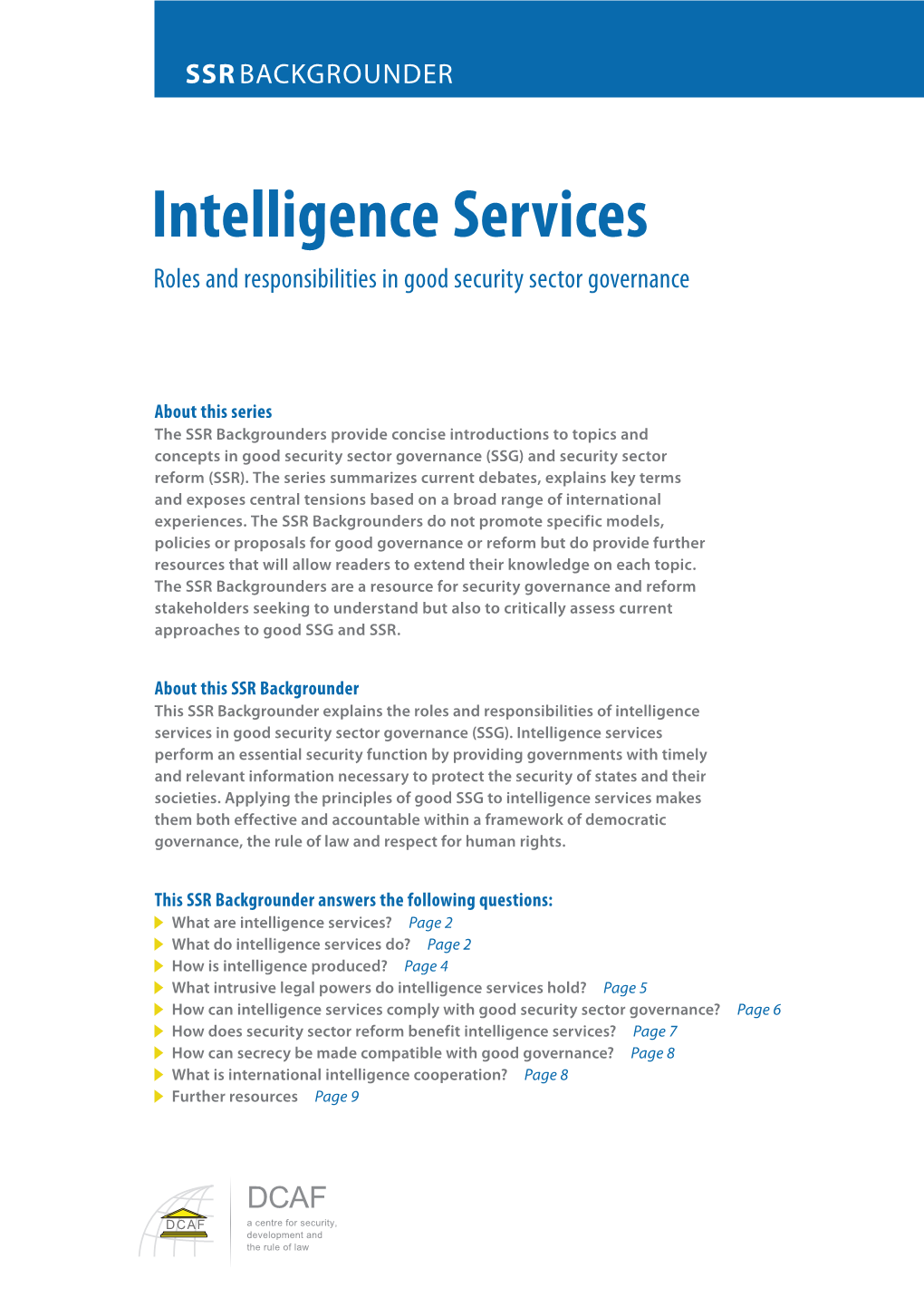 Intelligence Services Roles and Responsibilities in Good Security Sector Governance