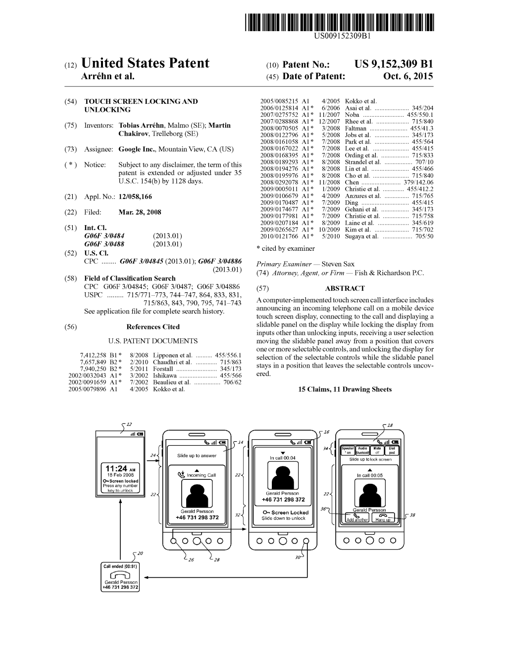 (12) United States Patent (10) Patent No.: US 9,152,309 B1 Arréhn Et Al