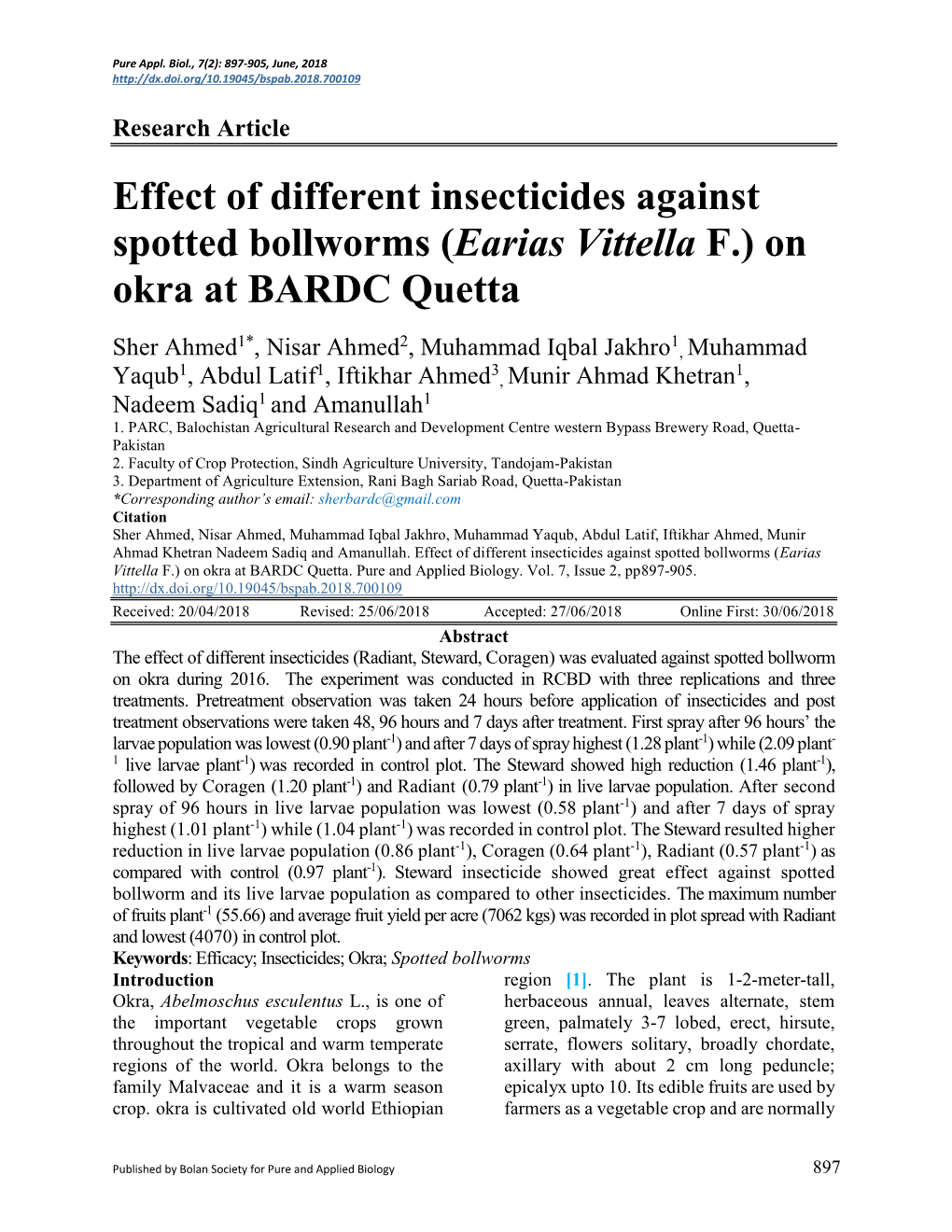 Effect of Different Insecticides Against Spotted Bollworms (Earias Vittella F.) on Okra at BARDC Quetta