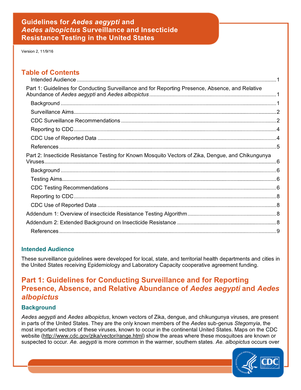 Guidelines for Aedes Aegypti and Aedes Albopictus Surveillance and Insecticide Resistance Testing in the United States