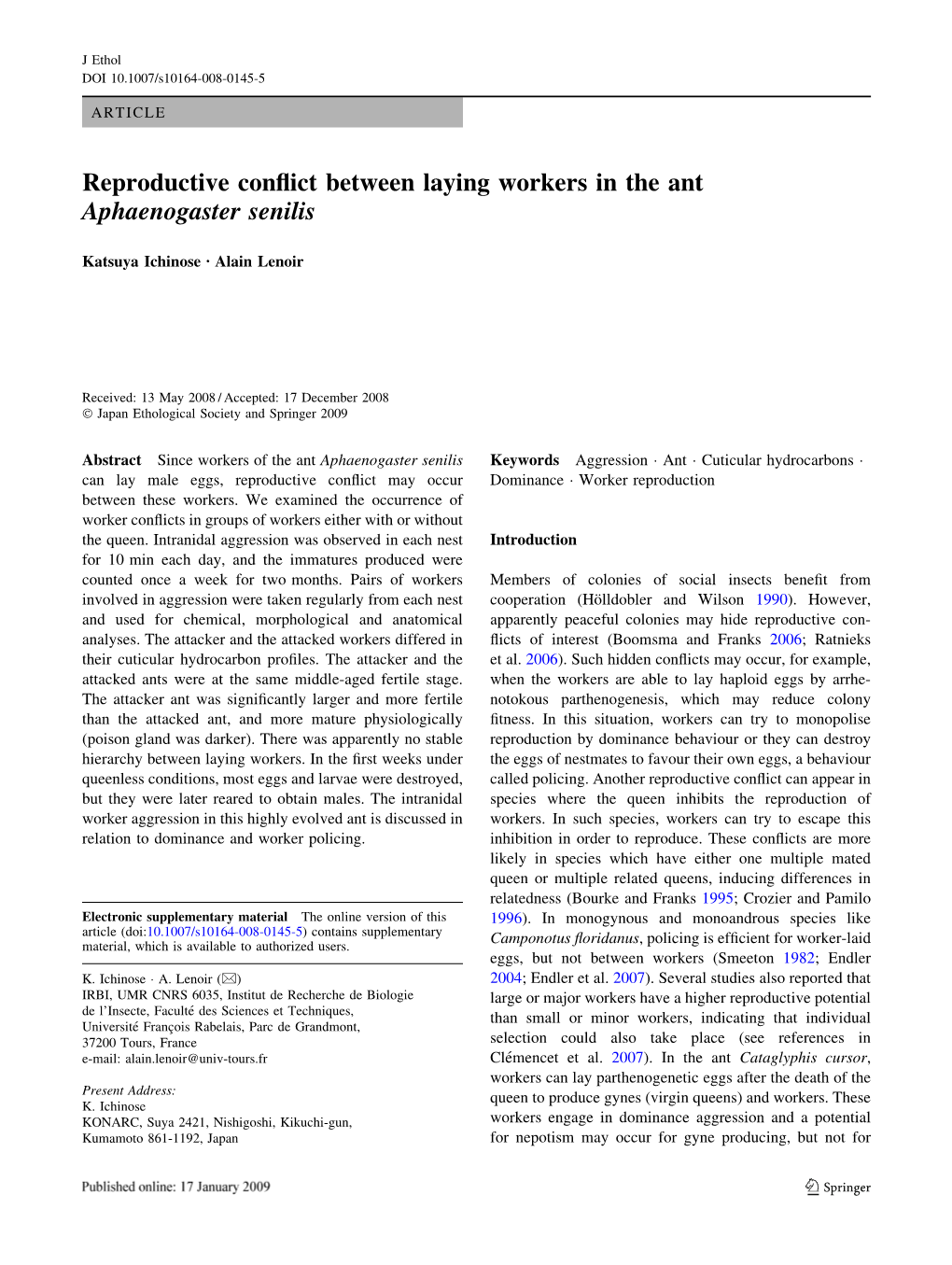 Reproductive Conflict Between Laying Workers in the Ant Aphaenogaster
